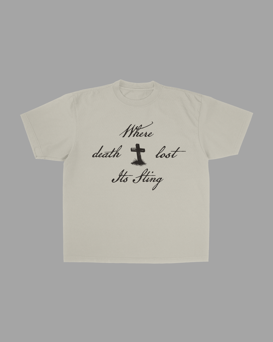 When Death Lost It's Sting Heavyweight Tee