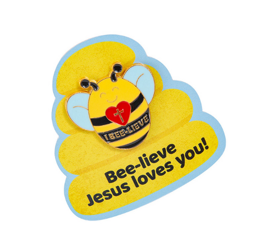 Bee-lieve Jesus Loves You pin