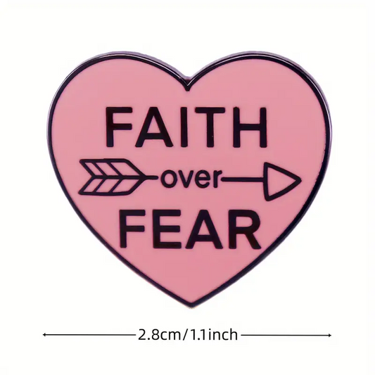 Faith Over Fear Enamel Pin