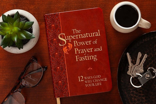 The Supernatural Power of Prayer and Fasting