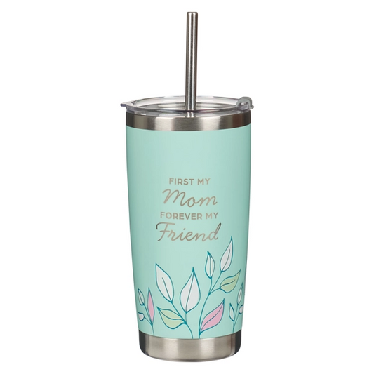 First My Mom Isa. 62:4 Ss Tumbler w/ straw
