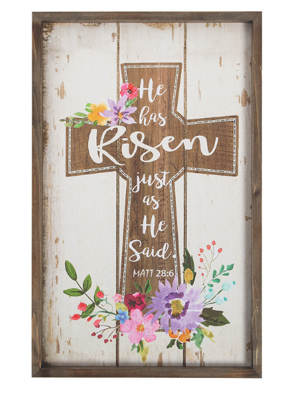 He has Risen Cross Wall Sign