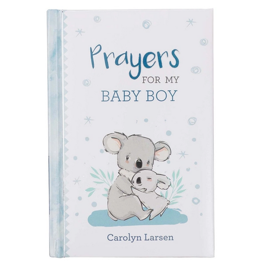 Prayers For My Baby Boy Hardcover