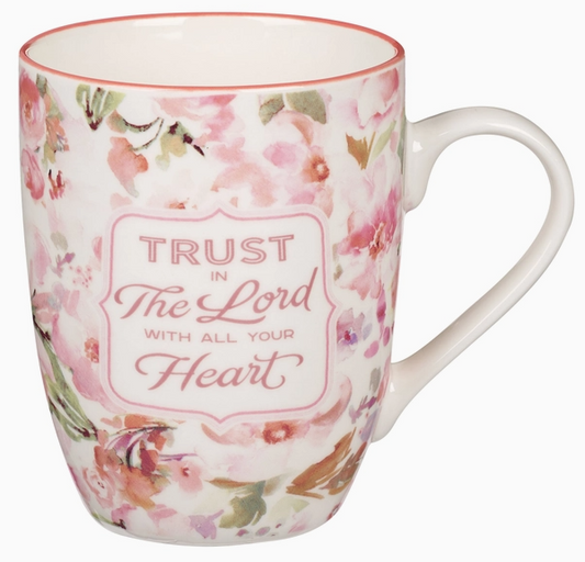 Trust in the Lord Prov. 3:5-6 Mug